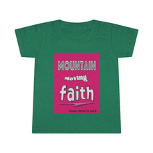 Load image into Gallery viewer, Mountain Moving Faith - Toddler Tee