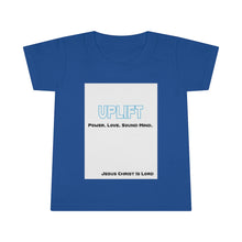 Load image into Gallery viewer, Uplift - Toddler Tee