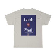 Load image into Gallery viewer, Glory2Glory Faith2Faith - Men's and Women's Tee