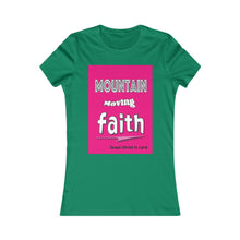 Load image into Gallery viewer, Mountain Moving Faith - Jesus Christ is Lord - Women's Slim Fit Tee