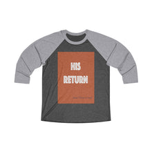 Load image into Gallery viewer, His Return - Jesus Christ is Lord Men's and Women's Long Sleeve Tee
