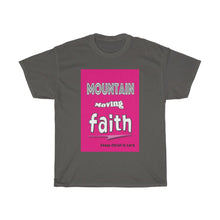 Load image into Gallery viewer, Mountain Moving Faith - Women's Tee