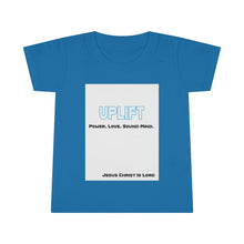 Load image into Gallery viewer, Uplift - Toddler Tee
