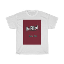 Load image into Gallery viewer, Be Filled! - Acts 2:4
