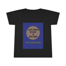 Load image into Gallery viewer, Good News - Toddler Tee
