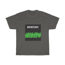 Load image into Gallery viewer, Dominion - Men&#39;s and Women&#39;s Tee
