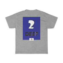 Load image into Gallery viewer, DeepCalls2Deep - Men&#39;s and Women&#39;s Tee
