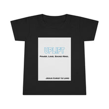 Load image into Gallery viewer, Uplift - Toddler Tee
