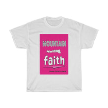 Load image into Gallery viewer, Mountain Moving Faith - Women&#39;s Tee
