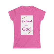 Load image into Gallery viewer, &quot;Defined&quot; - Women&#39;s Softstyle Tee
