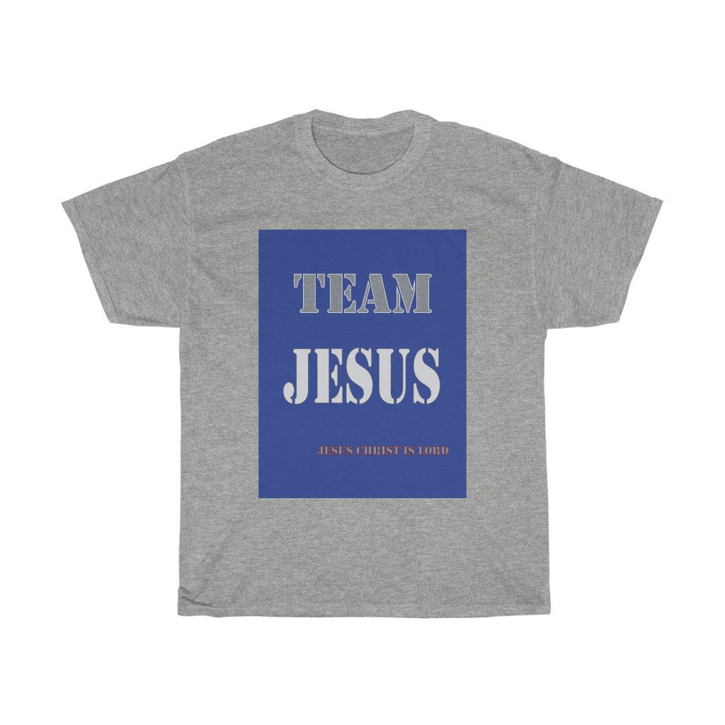 Team Jesus - Men's and Women's Tee