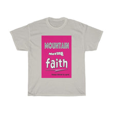 Load image into Gallery viewer, Mountain Moving Faith - Women&#39;s Tee

