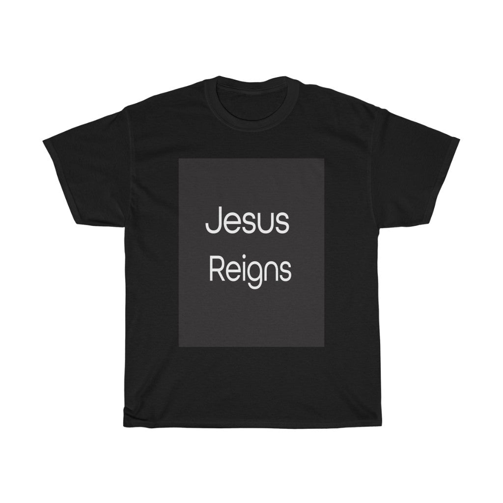 Jesus Reigns - Men's and Women's Tee