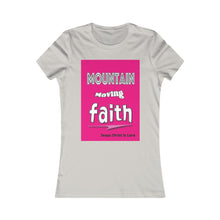 Load image into Gallery viewer, Mountain Moving Faith - Jesus Christ is Lord - Women&#39;s Slim Fit Tee

