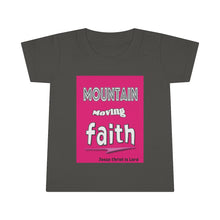 Load image into Gallery viewer, Mountain Moving Faith - Toddler Tee
