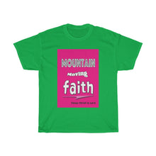 Load image into Gallery viewer, Mountain Moving Faith - Women&#39;s Tee
