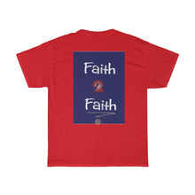 Load image into Gallery viewer, Glory2Glory Faith2Faith - Men&#39;s and Women&#39;s Tee
